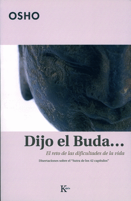 DIJO EL BUDA