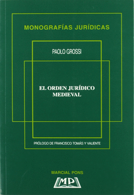 ORDEN JURIDICO MEDIEVAL