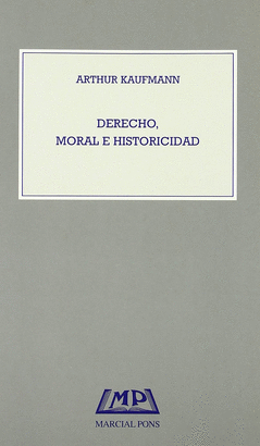 DERECHO MORAL E HISTORICIDAD