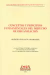 CONCEPTOS Y PRINCIPIOS FUNDAMENTALES DEL DERECHO DE ORGANIZACION