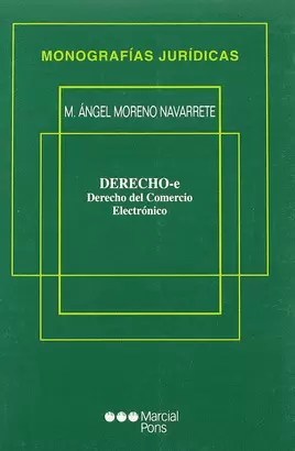 DERECHO-E. DERECHO DEL COMERCIO ELECTRONICO