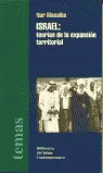 ISRAEL: TEORIAS DE LA EXPANSION TERRITORIAL