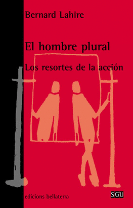 HOMBRE PLURAL EL-LOS RESORTES DE LA ACCION