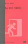 PIEL CURTIDA LA
