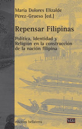 REPENSAR FILIPINAS.POLITICA IDENTIDAD Y RELIGION