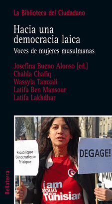 HACIA UNA DEMOCRACIA LAICA.VOCES DE MUJERES MUSULMANAS