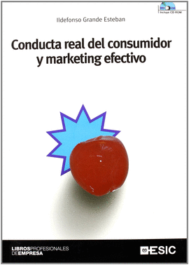 CONDUCTA REAL DEL CONSUMIDOR Y MARKETING EFECTIVO