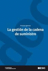 GESTION DE LA CADENA DE SUMINISTRO, LA