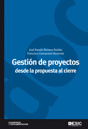 GESTION DE PROYECTOS: DESDE LA PROPUESTA