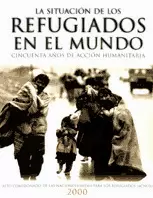 SITUACION DE LOS REFUGIADOS EN EL MUNDO 2000, LA