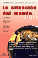 ANUARIO CIP 2001. POLITICAS MUNDIALES, TENDENCIAS PELIGROSAS