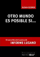 OTRO MUNDO ES POSIBLE SI...(3ª ED)