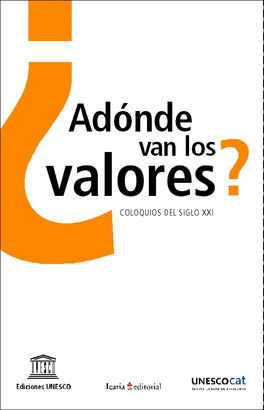 A DONDE (ADONDE) VAN LOS VALORES?