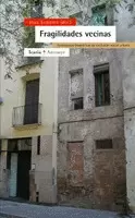 FRAGILIDADES VECINAS NARRACIONES BIOGRAFICAS DE EXCLUSION SOCIAL URBANA