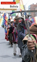 BOLIVIA LA CONSTRUCCION DE UN PAIS INDIGENA