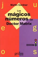 MAGICOS NUMEROS DEL DOCTOR MATRIX,LOS