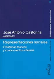 REPRESENTACIONES SOCIALES - PROBLEMAS TEORICOS Y CONOCIMIENTOS INFANTILES