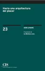 HACIA UNA ARQUITECTURA DEL PLACER
