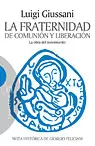 LA FRATERNIDAD DE COMUNIÓN Y LIBERACIÓN