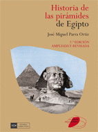 HISTORIA DE LAS PIRAMIDES DE EGIPTO - 2 ED