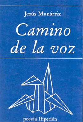 CAMINO DE LA VOZ