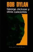 GEORGE JACKSON Y OTRAS CANCIONES