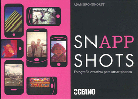 SNAPP SHOTS - FOTOGRAFIA CREATIVA PARA SMARTPHONES