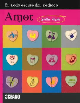AMOR - EL LADO OSCURO DEL ZODIACO