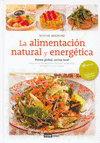 ALIMENTACION  NATURAL Y ENERGETICA, LA