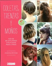 COLETAS, TRENZAS Y MOÑOS