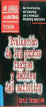 EVALUACIÓN DE LOS PUNTOS FUERTES Y DÉBILES DEL MARKETING
