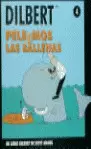 DILBERT 4 - PELEEMOS LAS BALLENAS
