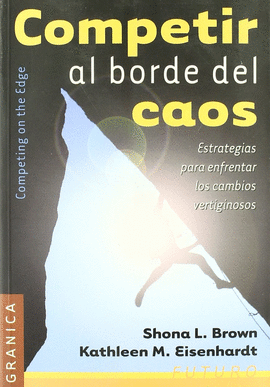 COMPETIR AL BORDE DEL CAOS