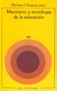 MARXISMO Y SOCIOLOGÍA DE LA EDUCACIÓN