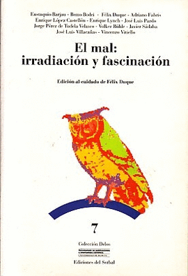 EL MAL: IRRADIACIÓN Y FASCINACIÓN