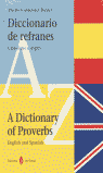 DICCIONARIO DE REFRANES. CASTELLANO E INGLÉS
