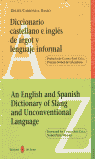 DICCIONARIO CASTELLANO E INGLÉS DE ARGOT Y LENGUAJE INFORMAL