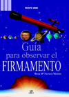 GUIA PARA OBSERVAR EL FIRMAMENTO