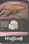 LAS WAFFEN SS