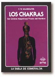 CHAKRAS, LOS - CENTROS MAGNETICOS VITALES DEL HOMBRE