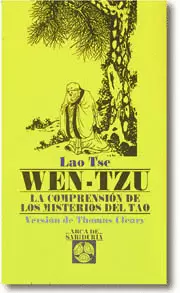 WEN-TZU - LA COMPRENSION DE LOS MISTERIOS DEL TAO