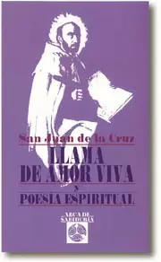LLAMA DE AMOR VIVA Y POESIA ESPIRITUAL