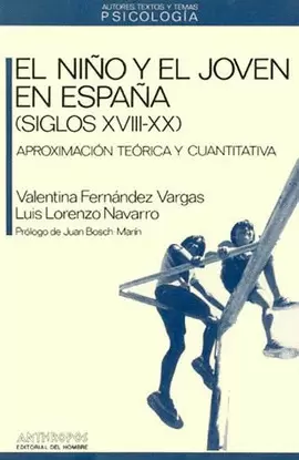 NIÑO Y EL JOVEN EN ESPAÑA, EL