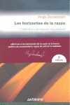 HORIZONTES DE LA RAZON I. (3A.ED) DIALECTICA Y APROPIACION DEL PRESENTE