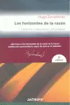 HORIZONTES DE LA RAZON I. (3A.ED) DIALECTICA Y APROPIACION DEL PRESENTE
