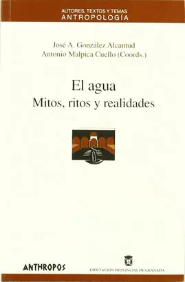 AGUA MITOS RITOS (2ª ED) Y REALIDADES, EL
