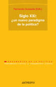 SIGLO XXI: ¿UN NUEVO PARADIGMA DE LA POLITICA?