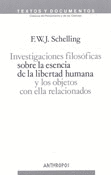 INVESTIGACIONES FILOSOFICAS (2A.ED) SOBRE LA ESENCIA DE LA LIBERTAD HUMANA