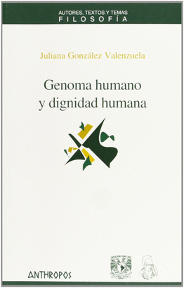 GENOMA HUMANO Y DIGNIDAD HUMANA