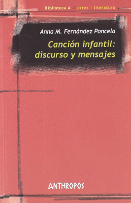 CANCION INFANTIL DISCURSOS Y MENSAJES